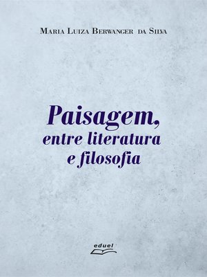 cover image of Paisagem, entre literatura e filosofia